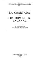 Cover of: La coartada ; Los domingos, bacanal