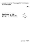 Cover of: Catalogue of tide gauges in the Pacific