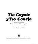 Cover of: Tío Coyote y Tío Conejo: tradición oral nicaragüense