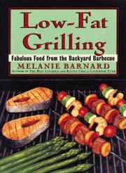 Cover of: Low-fat grilling | Melanie Barnard