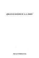 Cover of: Essays in honor of A.A. Zimin