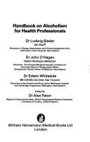 Cover of: Handbook on alcoholism for health professionals