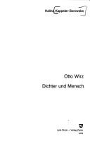 Otto Wirz Dichter und Mensch by Halina Kappeler-Borowska