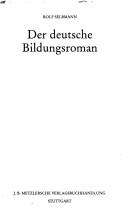 Der deutsche Bildungsroman by Rolf Selbmann