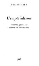 Cover of: L' imperialisme by Philippe Braillard