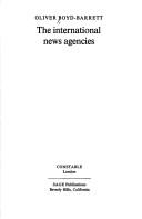 Cover of: The international news agencies