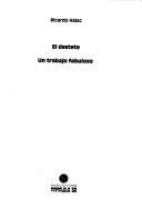 Cover of: El destete ; Un trabajo fabuloso by Ricardo Halac