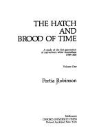 Cover of: The hatch and brood of time: a study of the first generation of native-born white Australians, 1788-1828