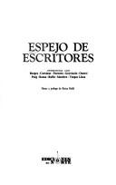 Cover of: Espejo de escritores by notas y prólogo de Reina Roffé.