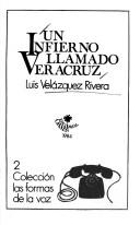 Cover of: Un infierno llamado Veracruz