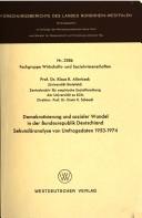 Cover of: Demokratisierung und sozialer Wandel in der Bundesrepublik Deutschland: Sekundäranalyse von Umfragedaten 1953-1974