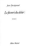 Cover of: Le favori du désir by Jean Duvignaud