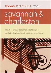 Cover of: Fodor's Pocket Savannah & Charleston 2001: The All-in-One Guide to Fun-Filled Days and Nights Packed with Places to Eat, Sl eep, Play, and Relax (Pocket Guides)