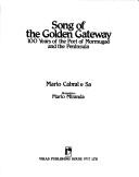 Song of the golden gateway by Mario Cabral e. Sá