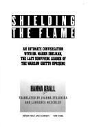 Cover of: Shielding the flame by Hanna Krall