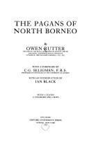 Cover of: The pagans of North Borneo