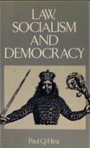 Cover of: Law, socialism, and democracy