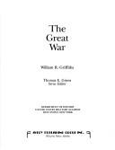 Cover of: Great War | William R. Griffiths