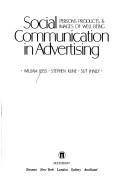 Cover of: Social communication in advertising: persons, products & images of well-being