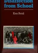 Disaffection from school by Ken Reid - undifferentiated