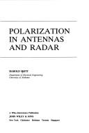 Polarizationin antennas and radar by Harold Mott