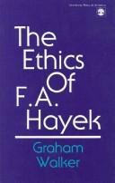Cover of: The ethics of F.A. Hayek
