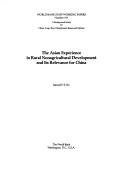 Cover of: The Asian experience in rural nonagricultural development and its relevance for China