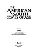 Cover of: The American South comes of age
