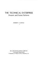 Cover of: The technical enterprise: present and future patterns