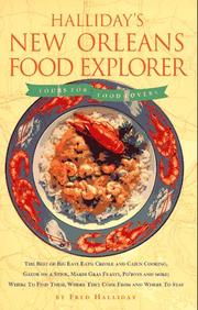Cover of: Halliday's New Orleans food explorer: tours for food lovers