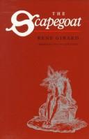Cover of: The scapegoat by René Girard
