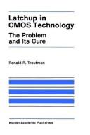 Cover of: Latchup in CMOS technology by Ronald R. Troutman