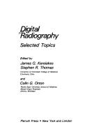 Cover of: Digital radiography: selected topics