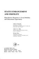 Status enhancement and fertility by John D. Kasarda