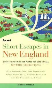 Cover of: Short Escapes In New England: 25 Country Getaways for People Who Love to Walk (Fodor's Short Escapes Near Boston)