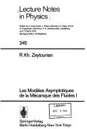 Cover of: Les modèles asymptotiques de la mécanique des fluides