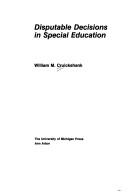 Cover of: Disputable decisions in special education