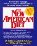 Cover of: The new American diet by Sonja L. Connor