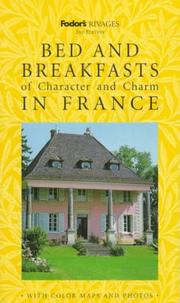 Cover of: Rivages: Bed and Breakfasts of Character and Charm in France: The Guide the French Use (2nd ed)