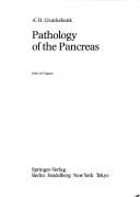 Pathology of the pancreas by Alan H. Cruickshank