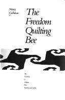 Cover of: The Freedom Quilting Bee by Nancy Callahan