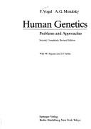 Cover of: Human genetics: problems and approaches