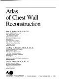 Atlas of chest wall reconstruction by Alan E. Seyfer