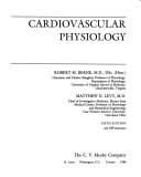 Cover of: Cardiovascular physiology by Robert M. Berne, Robert M. Berne