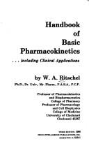 Cover of: Handbook of basic pharmacokinetics-- including clinical applications by W. A. Ritschel, Wolfgang A. Ritschel, Gregory L. Kearns, W. A. Ritschel