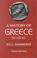 Cover of: A history of Greece to 322 B.C.