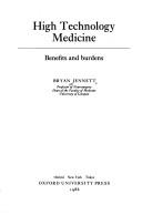 Cover of: High technology medicine by Bryan Jennett