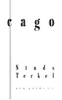 Chicago by Studs Terkel