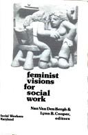 Cover of: Feminist visions for social work