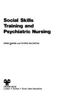 Cover of: Social skills training and psychiatric nursing by Owen Hargie